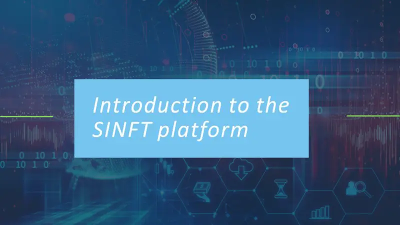 Introduction to the SINFT platform