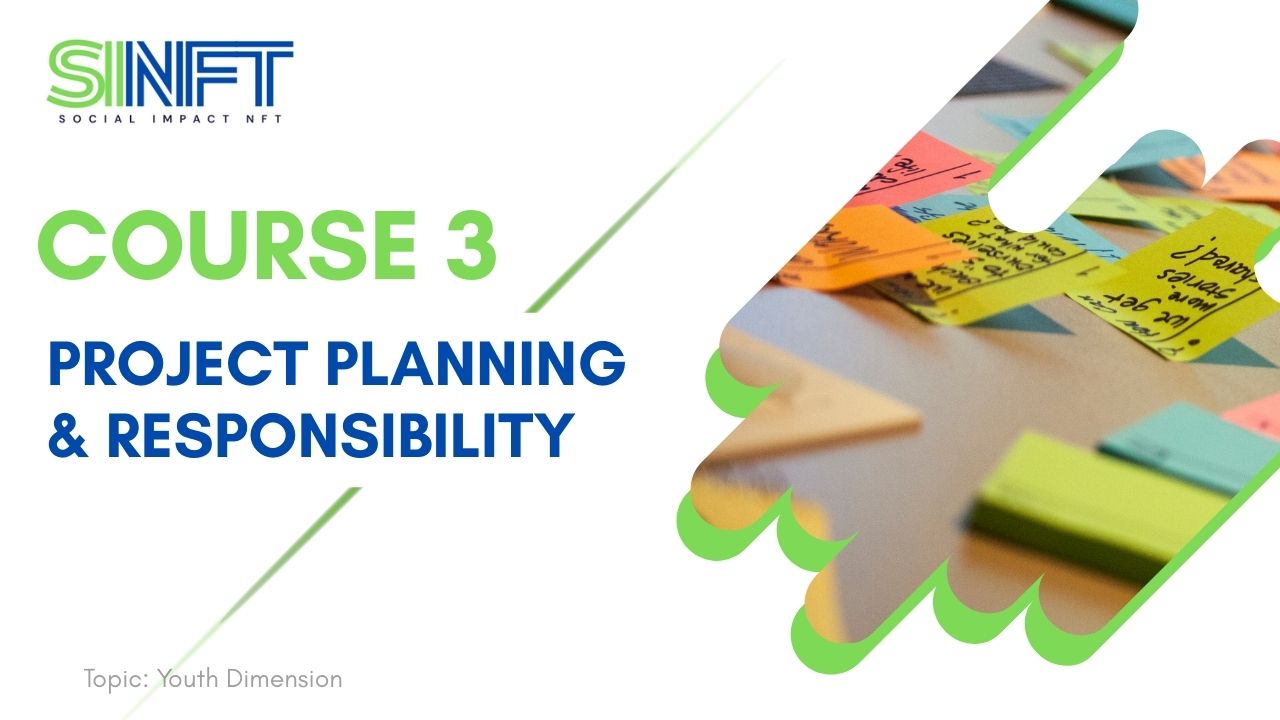 Project Planning & Responsibility