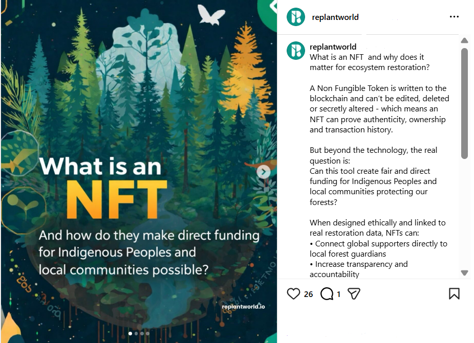 Screenshot of an educational Instagram post by replantworld explaining how NFTs and blockchain technology can fund forest conservation and support Indigenous communities.